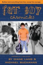 Fat Boy Chronicles