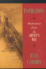 Inspirations: Meditations from the Artist's Way
