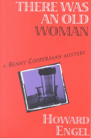There Was an Old Woman: A Benny Cooperman Mystery