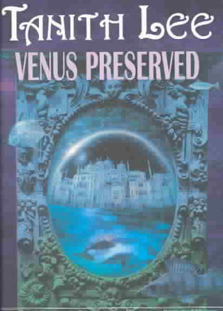 Venus Preserved