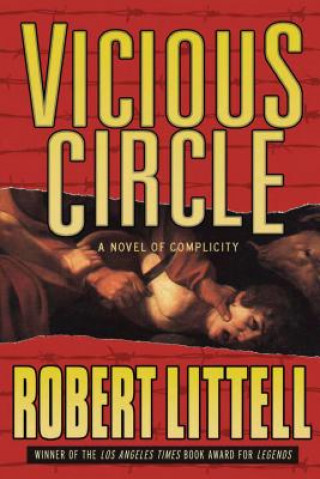 Vicious Circle: A Novel of Complicity