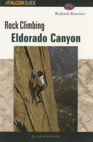 ROCK CLIMBING ELDORADO CANYON