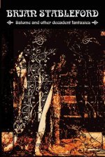 Salome and Other Decadent Fantasies