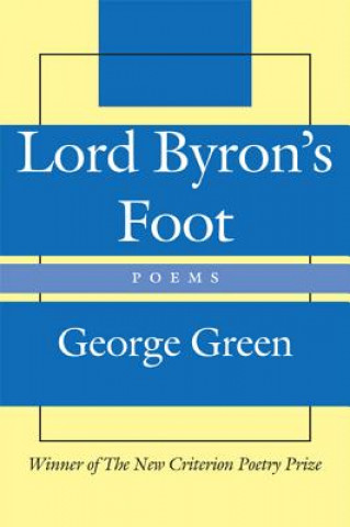 Lord Byron`s Foot - Poems