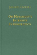 On Humanity`s Intensive Introspection