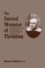 Sacred Monster Of Thomism - Life & Legacy Reginald Garrigou-Lagrange
