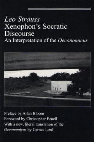 Xenophon`s Socratic Discourse - Interpretation Of Oeconomicus