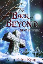 The Back of Beyond: New Stories