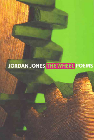 The Wheel: Poems
