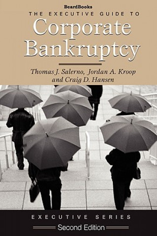 Executive Guide to Corporate Bankruptcy