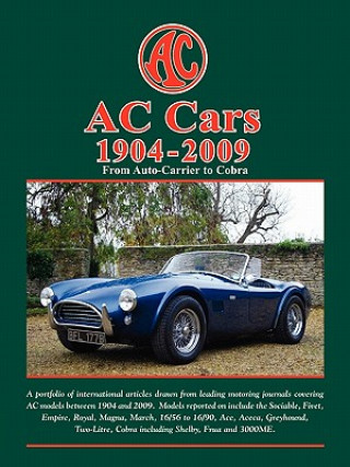 AC Cars 1904-2009 - Road Test Portfolio