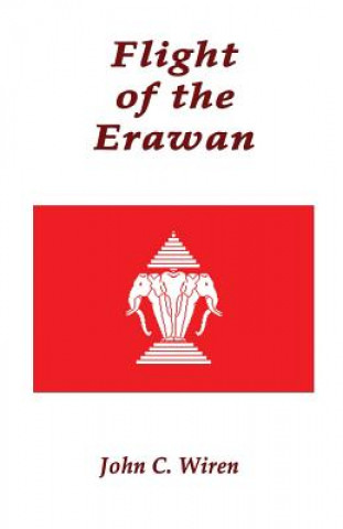 Flight of the Erawan