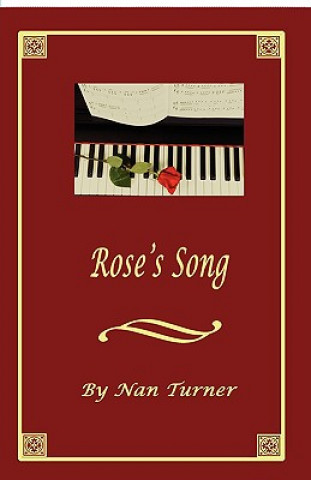 Rose's Song