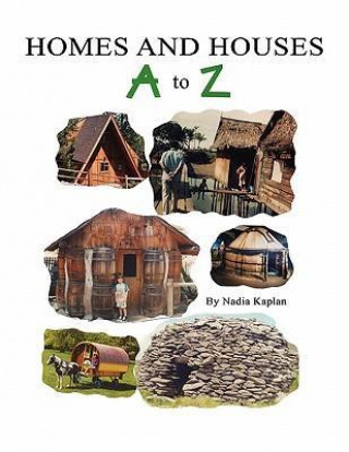 Homes and Houses A to Z
