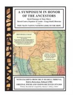 A Symposium in Honor of the Ancestors: Why Many Native Nations Look to the Hopi