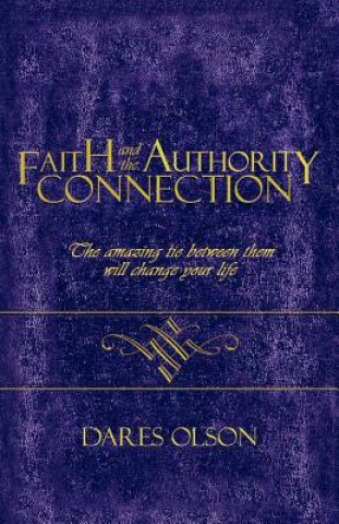 Faith and the Authority Connection