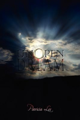 Unopen Dream