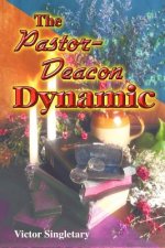 Pastor-Deacon Dynamic