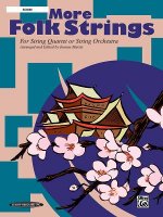 More Folk Strings for String Quartet or String Orchestra: Score, Score