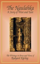 The Naulahka: A Story of West and East
