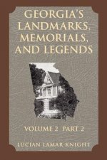 Georgia's Landmarks, Memorials, and Legends