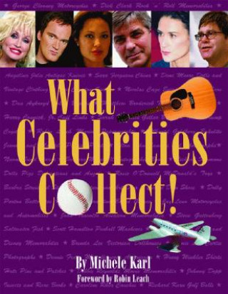 What Celebrities Collect!