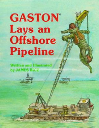 Gaston (R) Lays an Offshore Pipeline