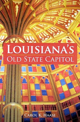 Louisiana's Old State Capitol