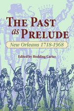 Past as Prelude, The
