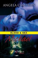 Blood & Sex: Michael