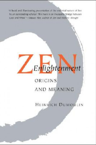 Zen Enlightenment: Origins and Meaning