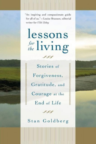 Lessons for the Living