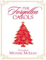 The Forgotten Carols: The Songbook