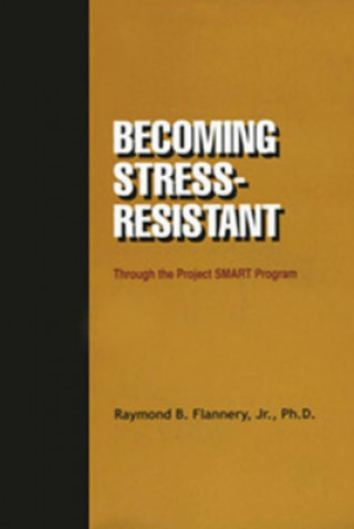 Becoming Stress-Resistant: Through the Project Smart Program