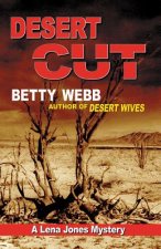 Desert Cut: A Lena Jones Mystery