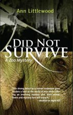 Did Not Survive: A Zoo Mystery