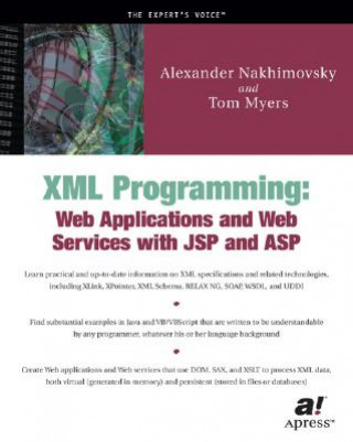 XML Programming: Web Applications and Web Services with JSP and ASP