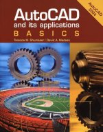 AutoCAD and Its Applications: Basics