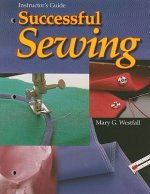 Successful Sewing: Instructor's Guide