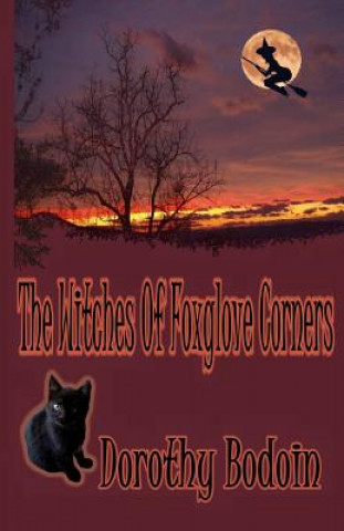 The Witches of Foxglove Corners