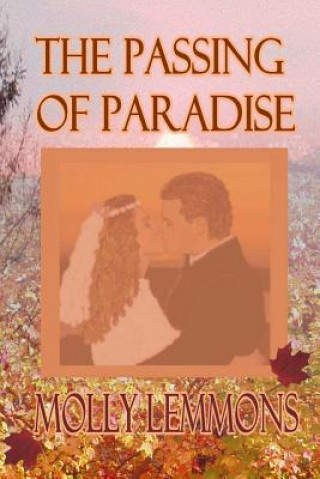 The Passing of Paradise