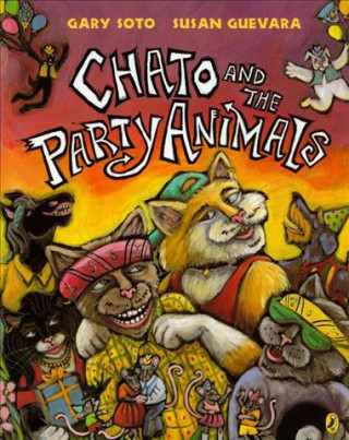Chato and the Party Animals with CD [With Hardcover Book]