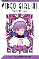 Video Girl AI, Vol. 4: Off-Line