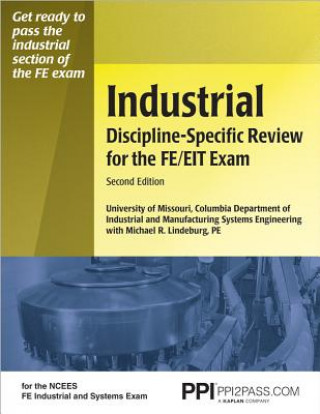 Industrial Discipline-Specific Review for the FE/EIT Exam