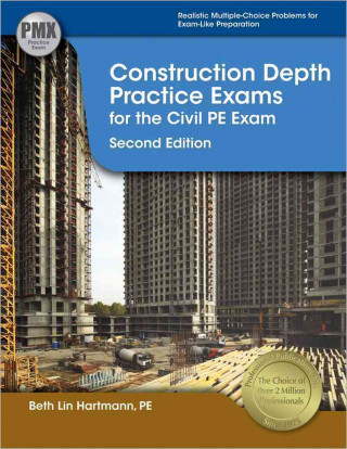 Construction Depth Practice Exams for the Civil PE Exam