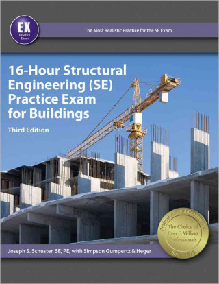 16-Hour Structural Engineering (Se) Practice Exam for Buildings