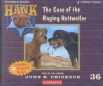 The Case of the Ringing Rottweiler