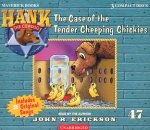 The Case of the Tender Cheeping Chickies