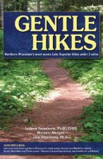 Gentle Hikes of Northern Wisconsin