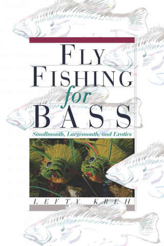 Fly Fishing for Bass